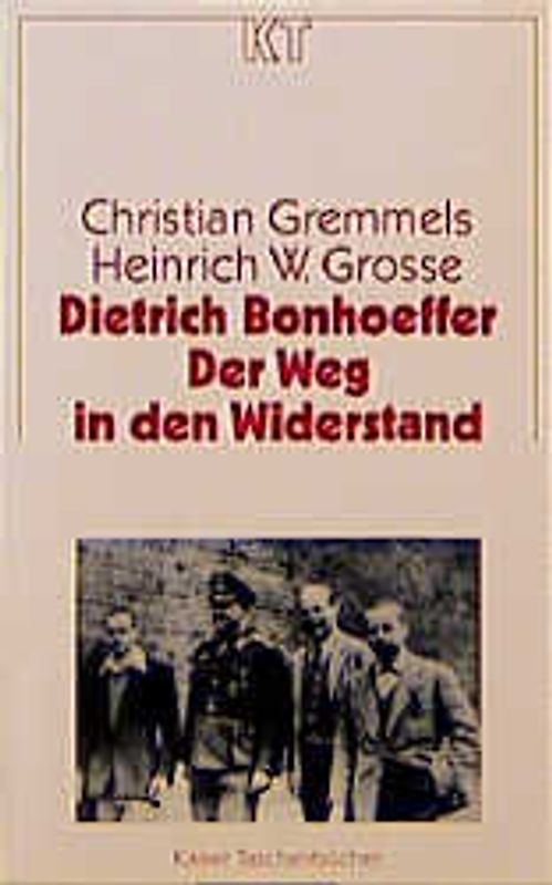 Dietrich Bonhoeffer - Der Weg in den Widerstand