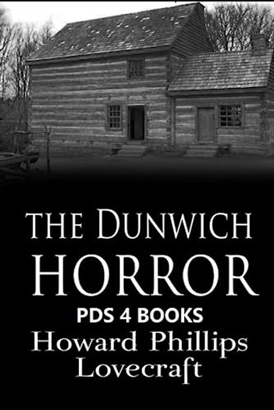 The Dunwich Horror