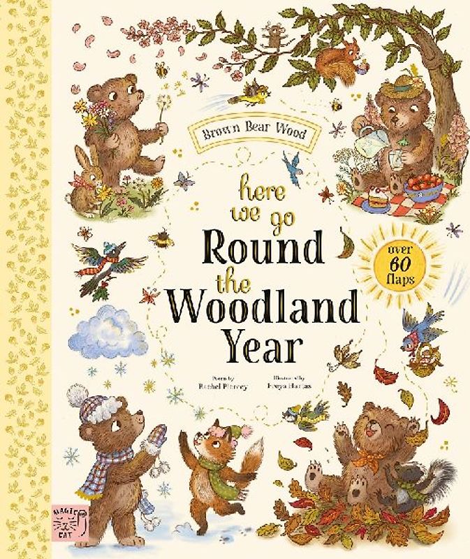 Brown Bear Wood: Here We Go Round the Woodland Year