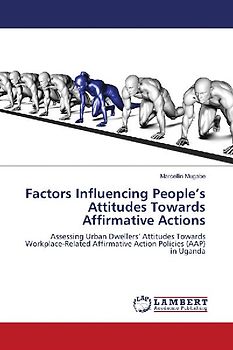 Factors Influencing People's Attitudes Towards Affirmative Actions