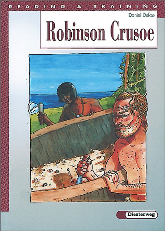 Reading and Training / Robinson Crusoe
