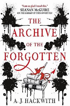 The Archive of the Forgotten [Taschenbuch]