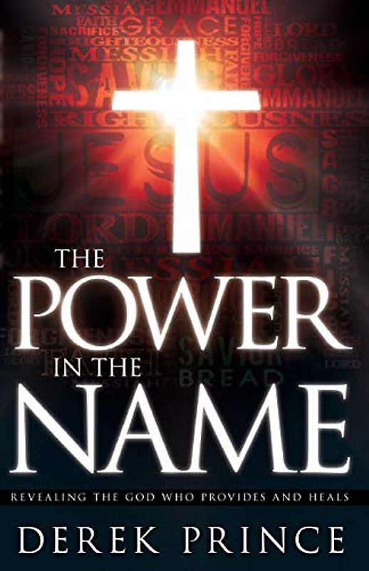 The Power in the Name: Revealing the God Who Provides and Heals