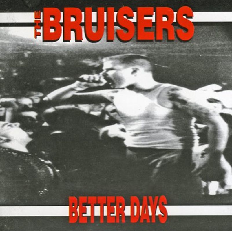 Bruisers,the - Better Days