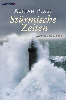 Stürmische Zeiten