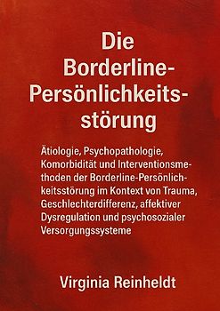 Die Borderline Persönlichkeitsstörung