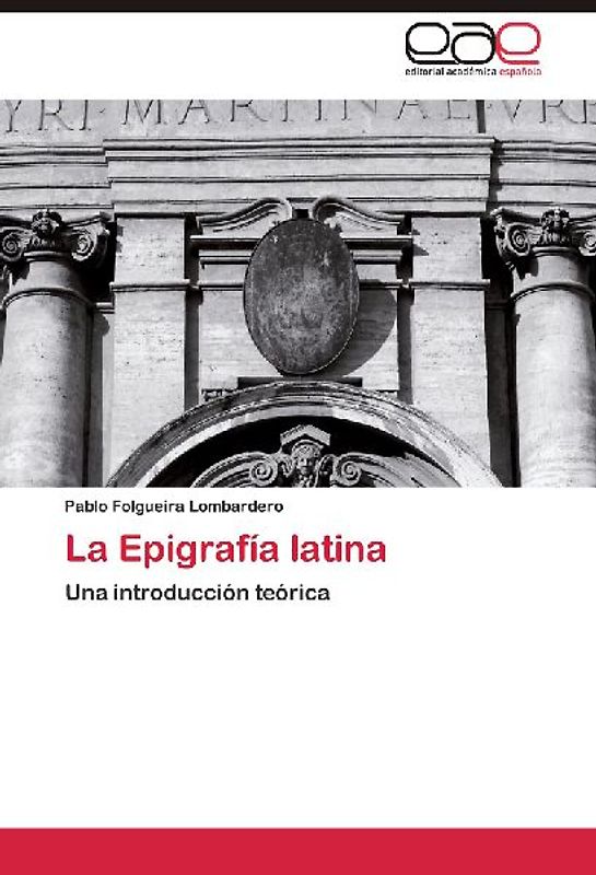 La Epigrafía latina