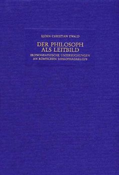 Der Philosoph als Leitbild