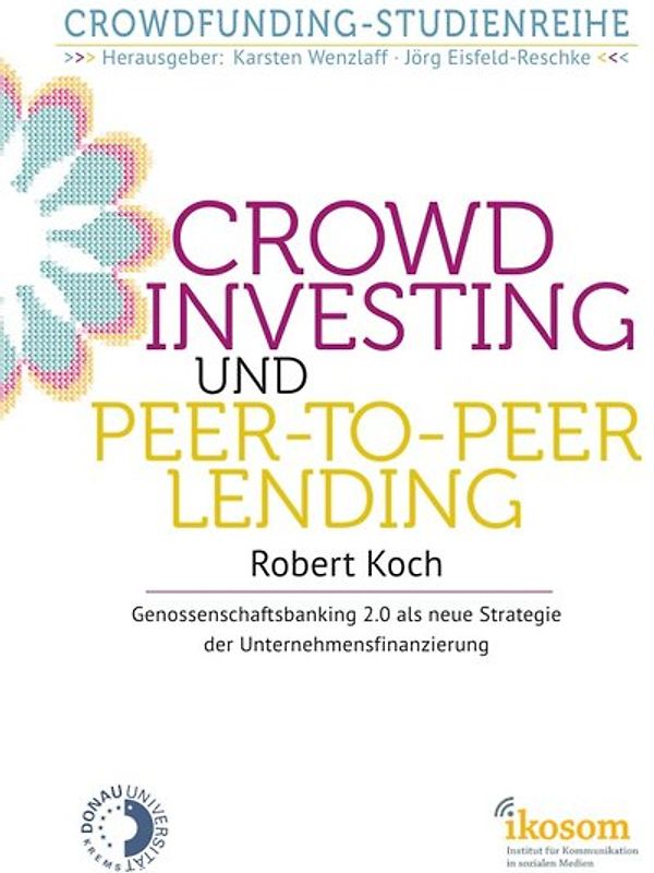 Crowdinvesting und Peer-to-Peer-Lending