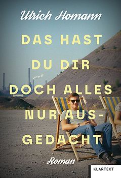 Das hast du dir doch alles nur ausgedacht