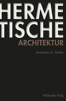 Hermetische Architektur