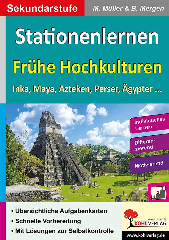 Stationenlernen Frühe Hochkulturen