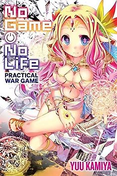 No Game No Life Practical War Game (No Game No Life, 11)