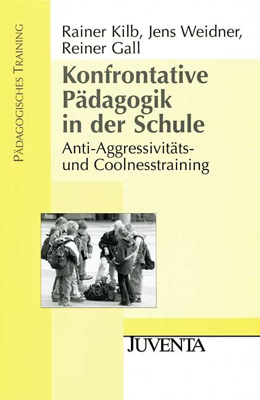 Konfrontative Pädagogik in der Schule