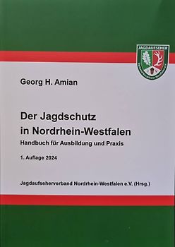 Der Jagdschutz in Nordrhein-Westfalen