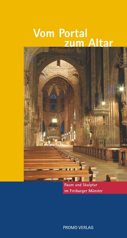 Vom Portal zum Altar