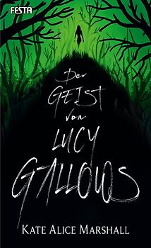 Der Geist von Lucy Gallows