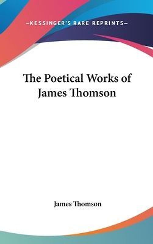 The Poetical Works of James Thomson