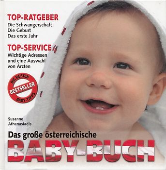 Das große österreichische Baby-Buch - Susanne Athanasiadis [Gebundene Ausgabe]