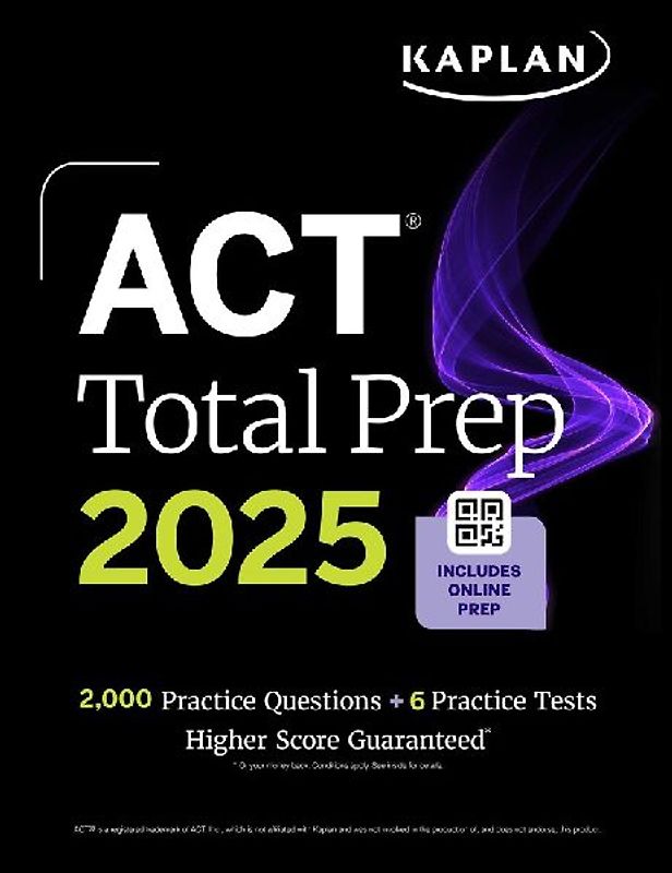 ACT Total Prep 2025: Includes 2,000+ Practice Questions + 6 Practice Tests