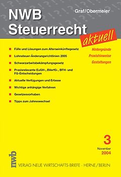 NWB Steuerrecht aktuell. Hintergründe - Praxishinweise - Gestaltungen