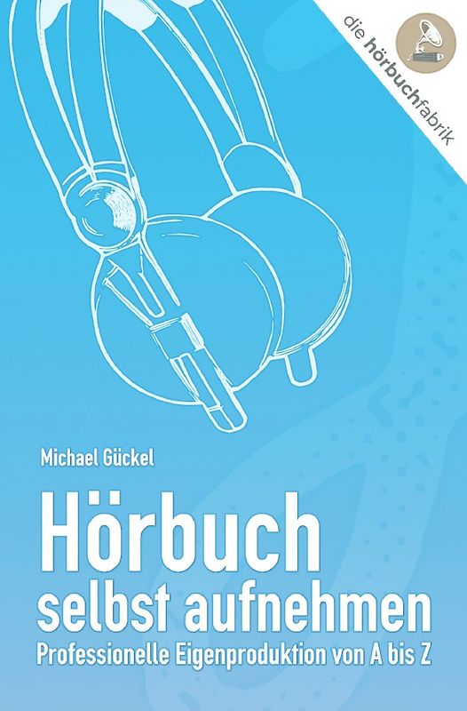 Hörbuch selbst aufnehmen