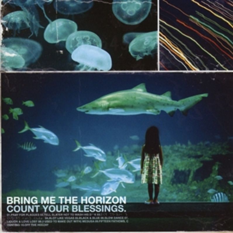Bring Me The Horizon - Count Your Blessings