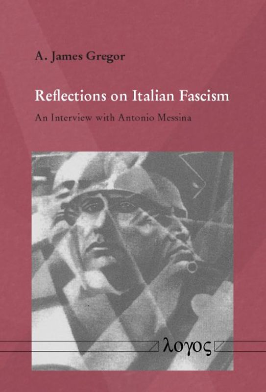Reflections on Italian Fascism