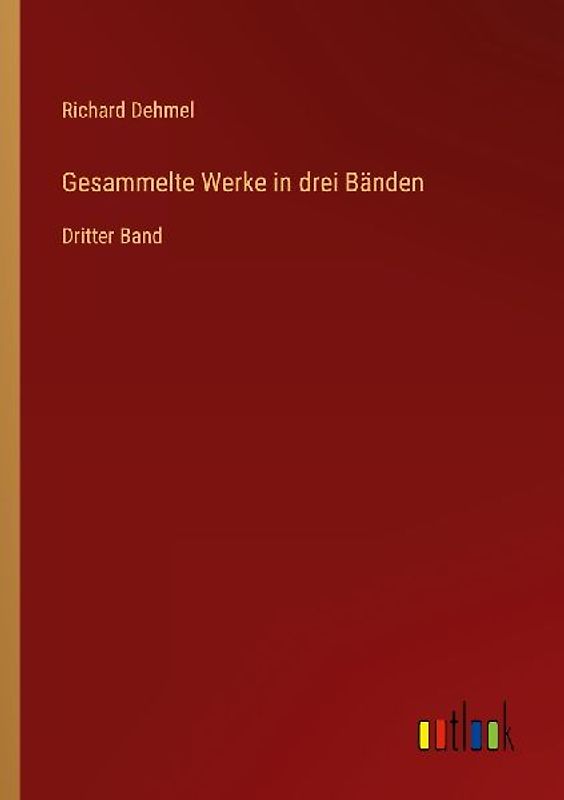 Gesammelte Werke in drei Bänden
