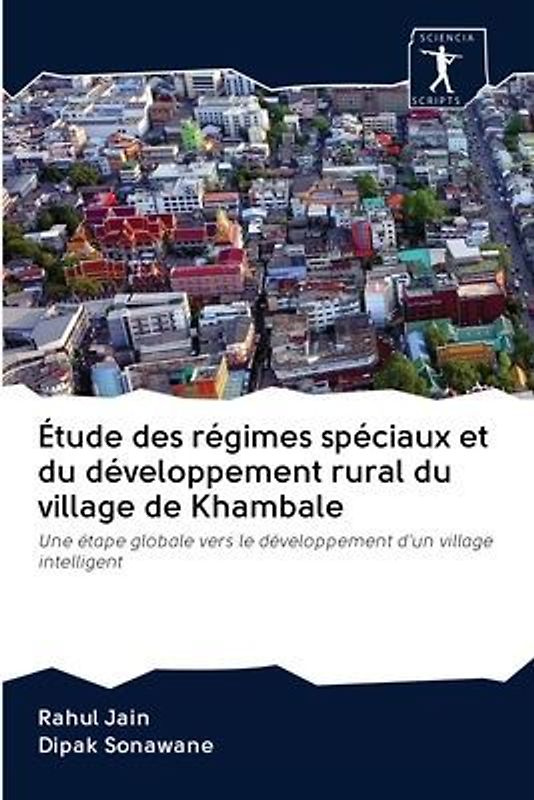 Étude des régimes spéciaux et du développement rural du village de Khambale