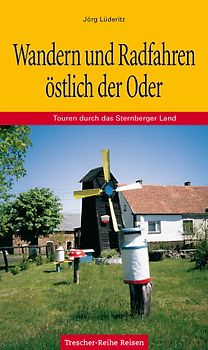 Wandern und Radfahren östlich der Oder
