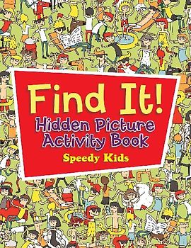Find It! Hidden Picture Activity Book