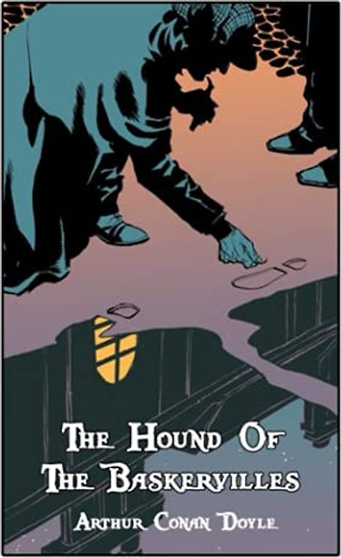 The Hound Of The Baskervilles: World's Classics