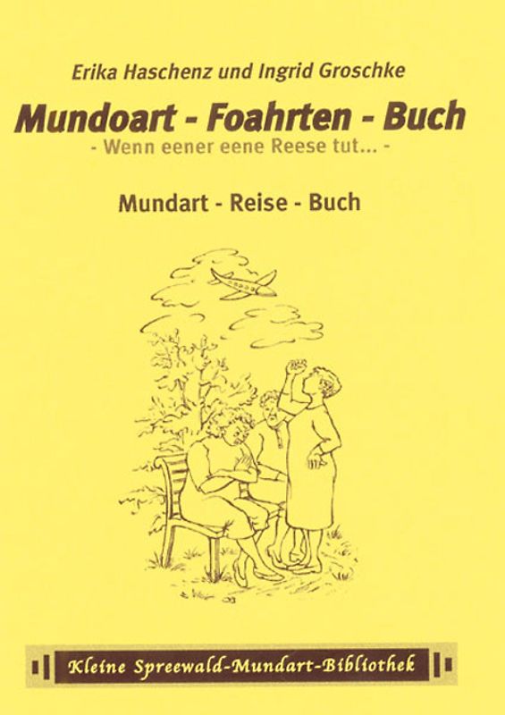 Mundoart - Foahrten - Buch