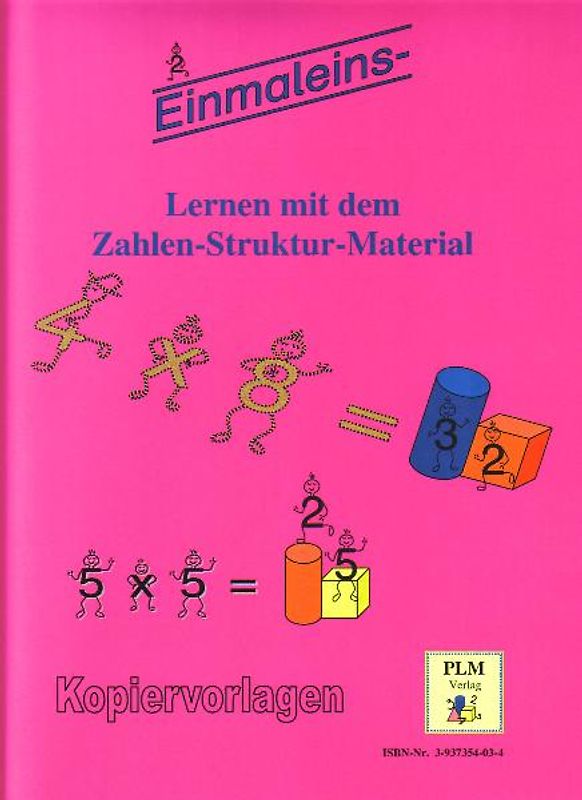 Einmaleinslernen mit dem Zahlen-Struktur-Material