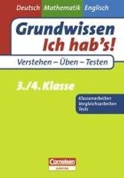 Grundwissen – Ich hab's! – Deutsch, Mathematik, Englisch 3./4. Klasse