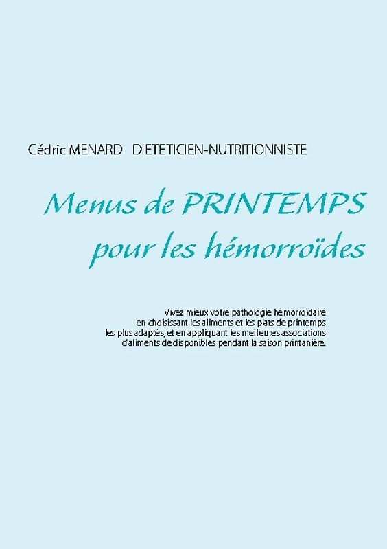 Menus de printemps pour les hémorroïdes