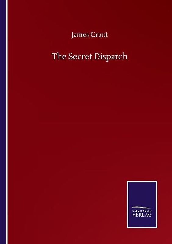 The Secret Dispatch