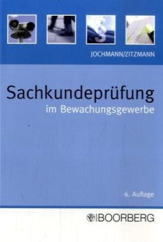 Sachkundeprüfung im Bewachungsgewerbe