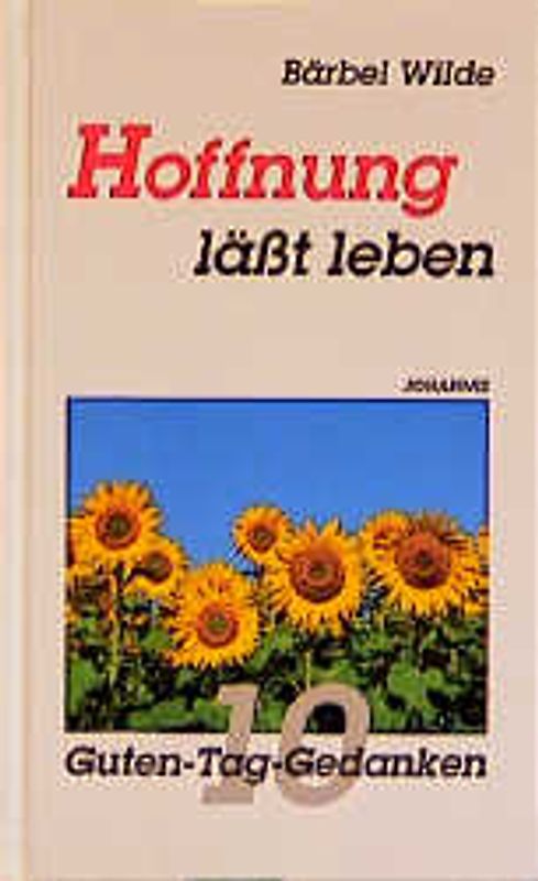 Hoffnung lässt leben