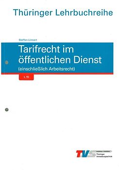 Tarifrecht im öffentlichen Dienst (einschließlich Arbeitsrecht)