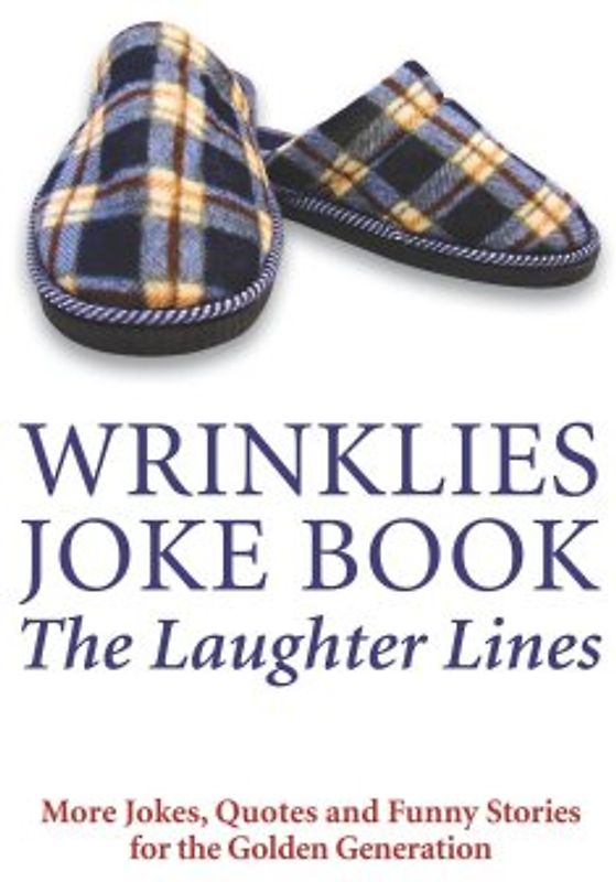 Wrinklies: The Laughter Lines - Haskins, Mike