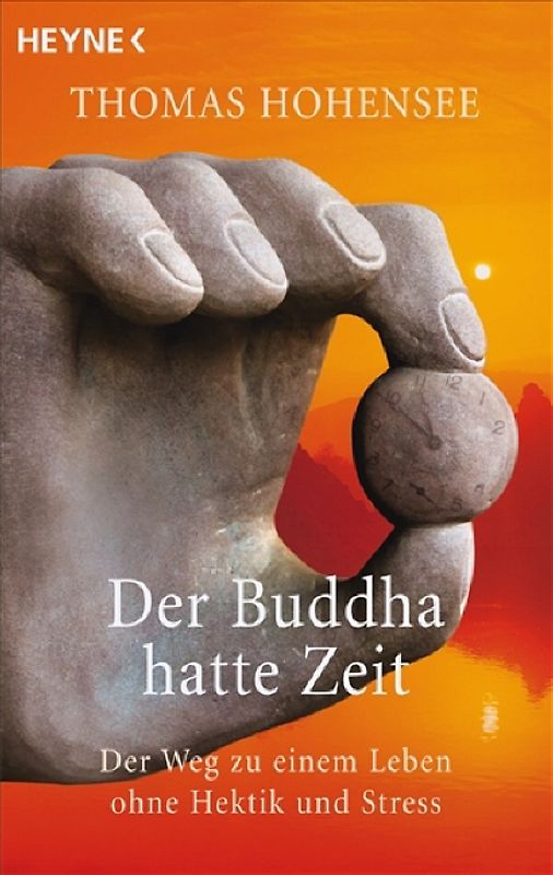 Der Buddha hatte Zeit