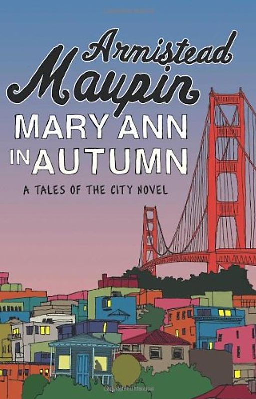 Mary Ann in Autumn (Tales of the City)