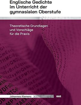 Englische Gedichte im Unterricht der gymnasialen Oberstufe