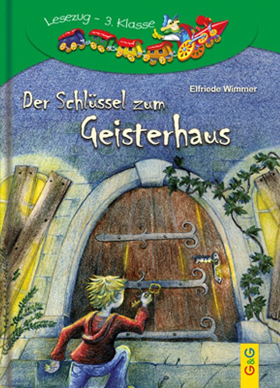 LESEZUG/3. Klasse: Der Schlüssel zum Geisterhaus