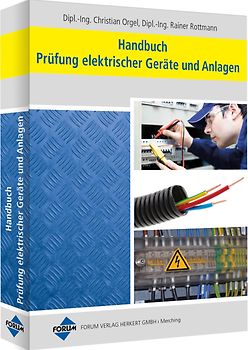 Handbuch Prüfung elektrischer Geräte und Anlagen