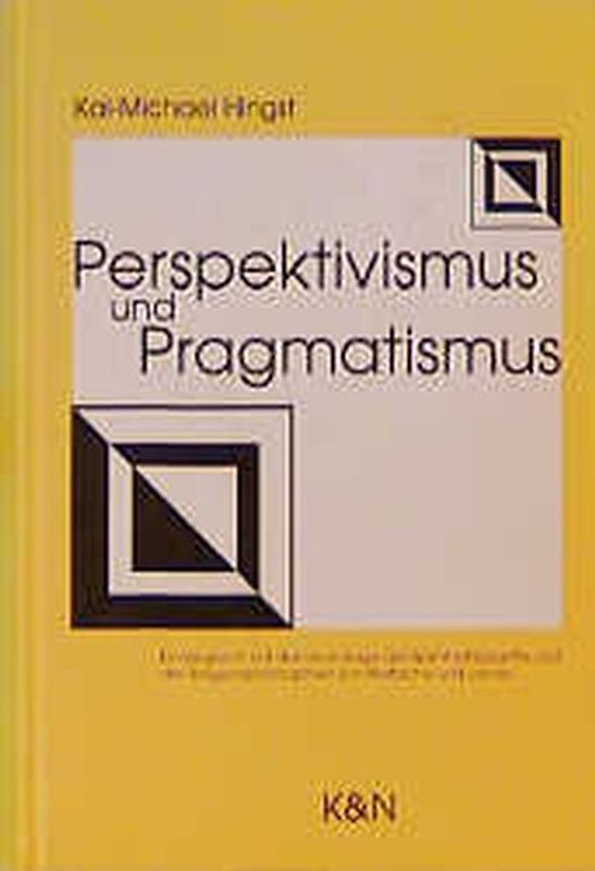 Perspektivismus und Pragmatismus