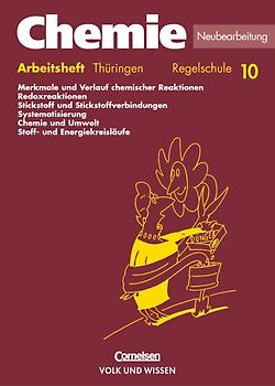 Chemie: Stoffe - Reaktionen - Umwelt - Regelschule Thüringen / 10. Schuljahr - Arbeitsheft - Neubearbeitung