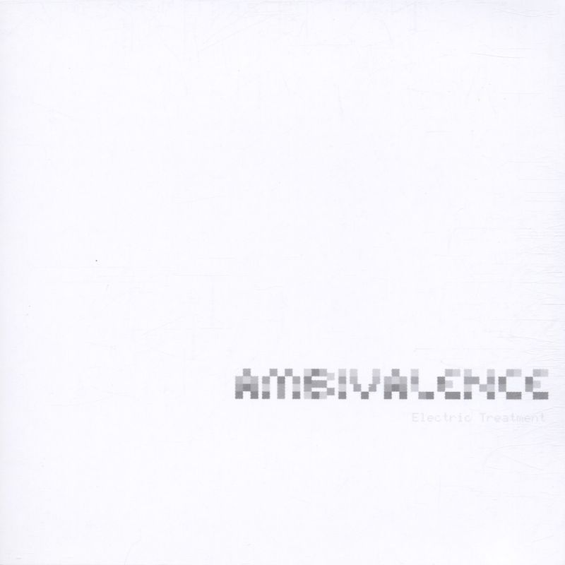 Ambivalence - Electric Treatment